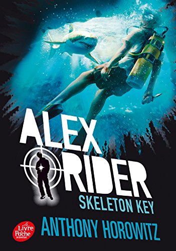 Alex Rider 3/Skeleton Key: L'île de tous les dangers